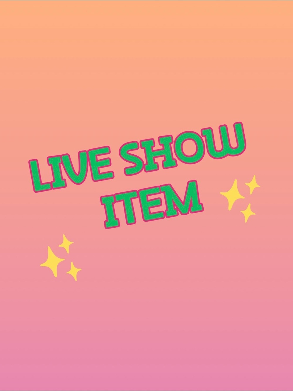 Live show items 21-40